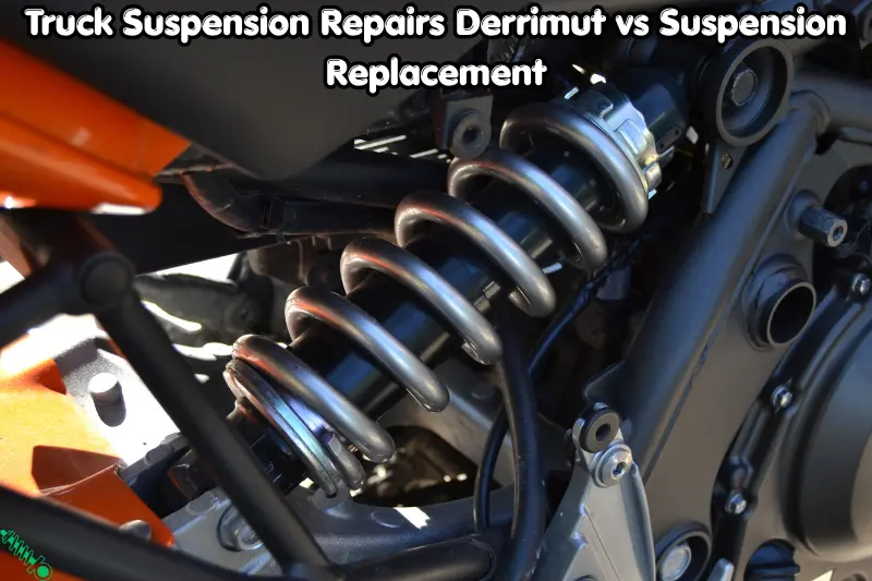 truck suspension repairs derrimut vs suspension replacement