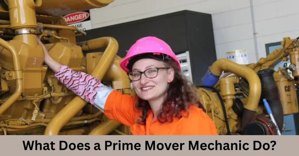 What Does a Prime Mover Mechanic Do