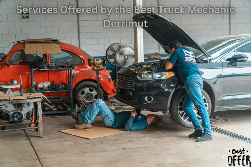 services offered by the best truck mechanic derrimut