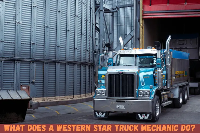 what does a western star truck mechanic do