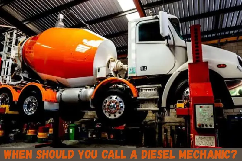 when should you call a diesel mechanic